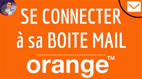 portail orange client|Mail Orange : boite mail, adresse mail, compte。